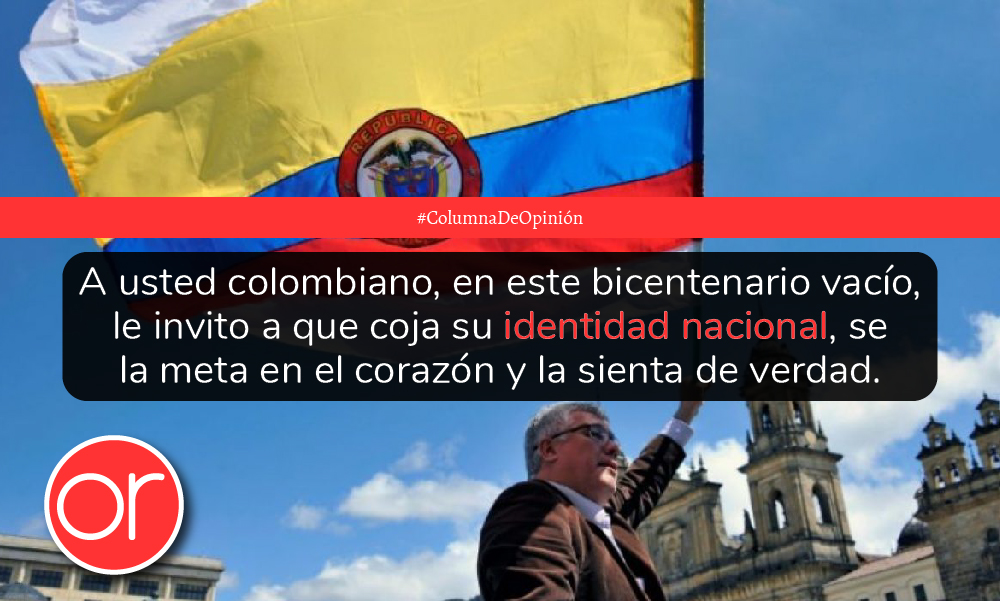 A usted, colombiano: a propósito de nuestra “identidad nacional”