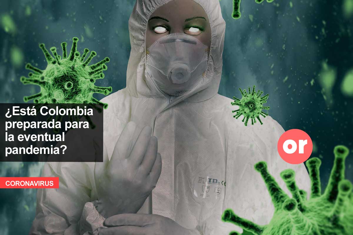 ¿Qué pasaría si el coronavirus llega a Colombia?